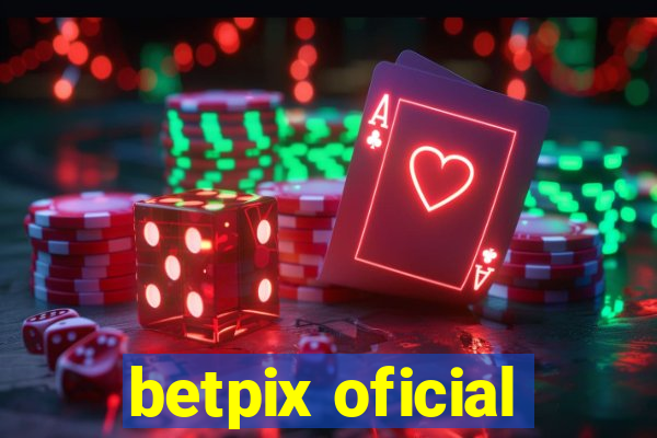 betpix oficial